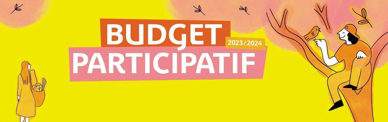BUDGET PARTICIPATIF 2023 / 2024